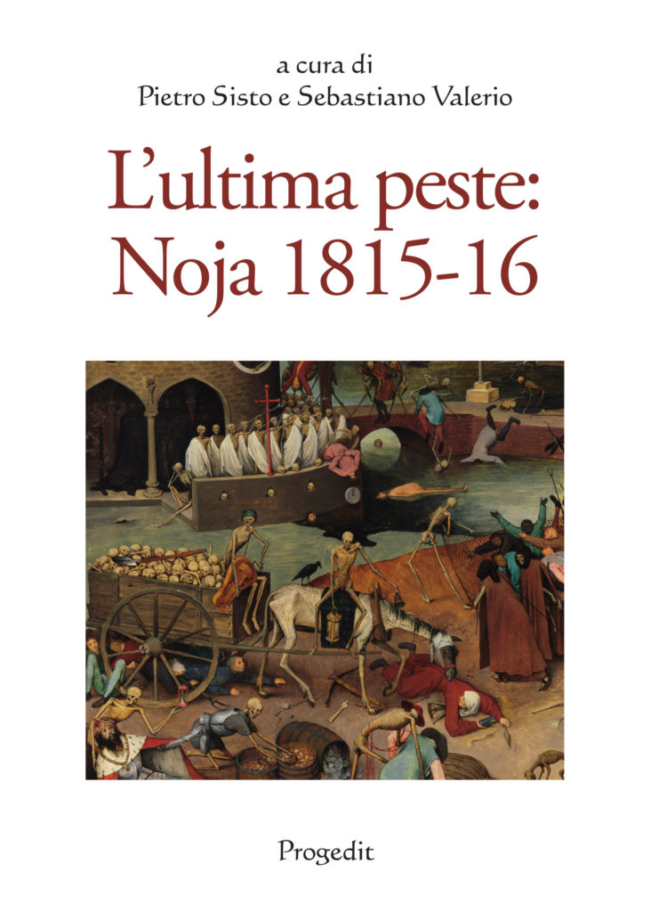 L’ultima peste: Noja 1815-16